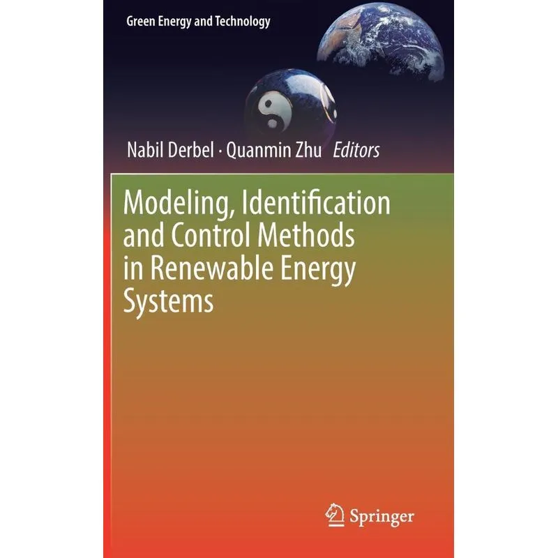 Modeling, Identification and Control Methods in Renewable E
