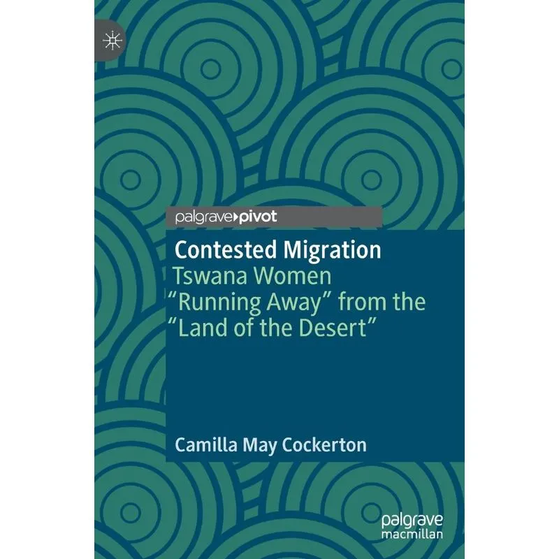 Contested Migration