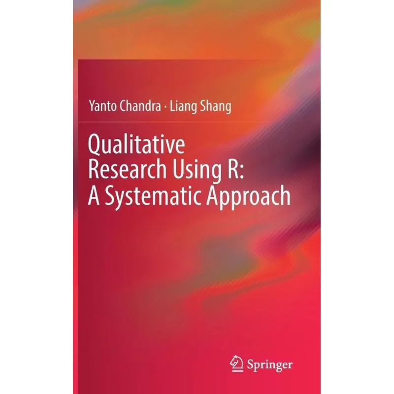Qualitative Research Using R