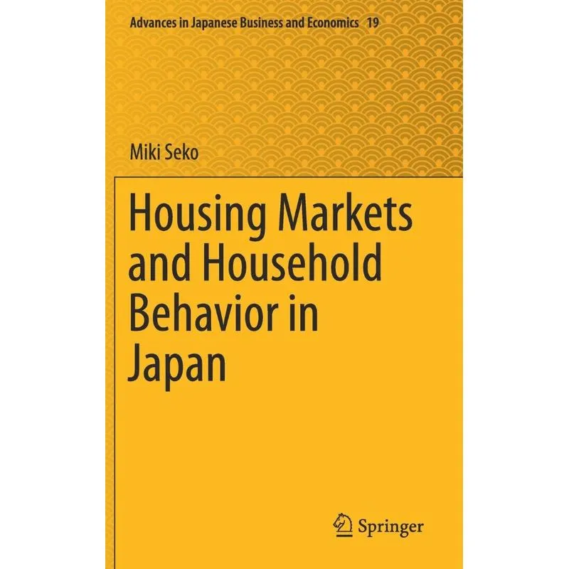 Housing Markets and Household Behavior in Japan