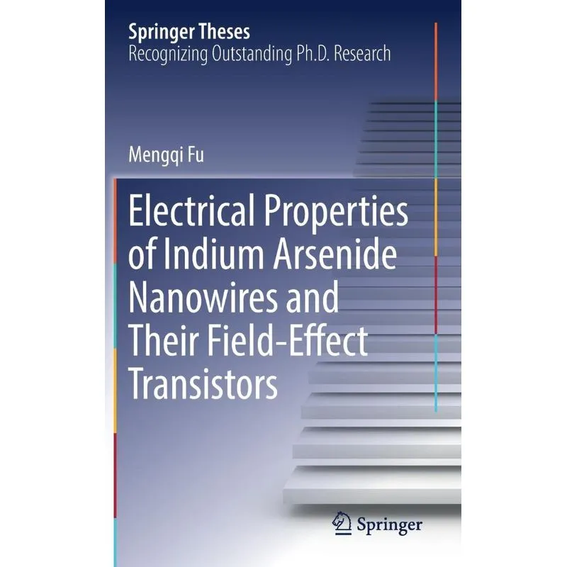 Electrical Properties of Indium Arsenide Nanowires and Thei