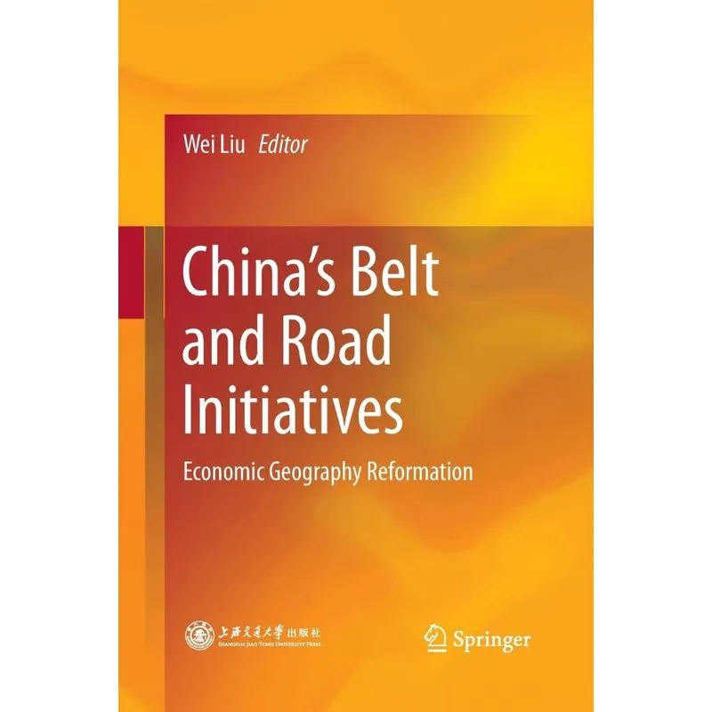 Chinas Belt and Road Initiatives