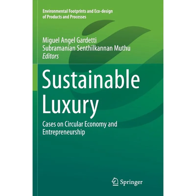 Sustainable Luxury