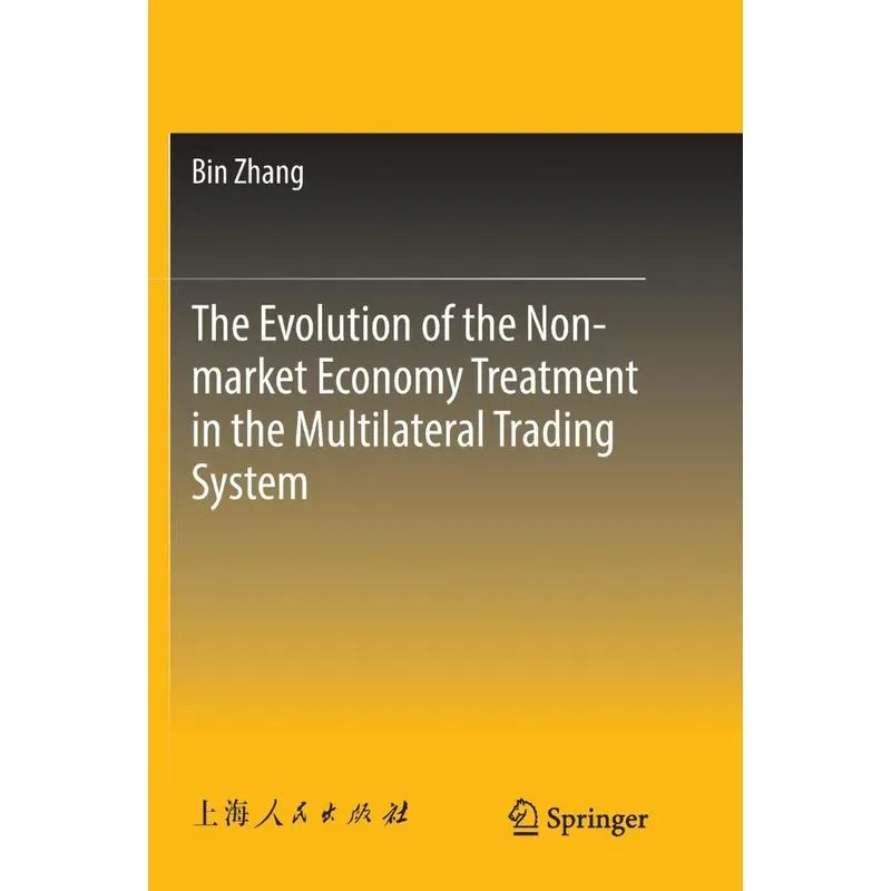 The Evolution of the Non-market Economy Treatment in the Mu