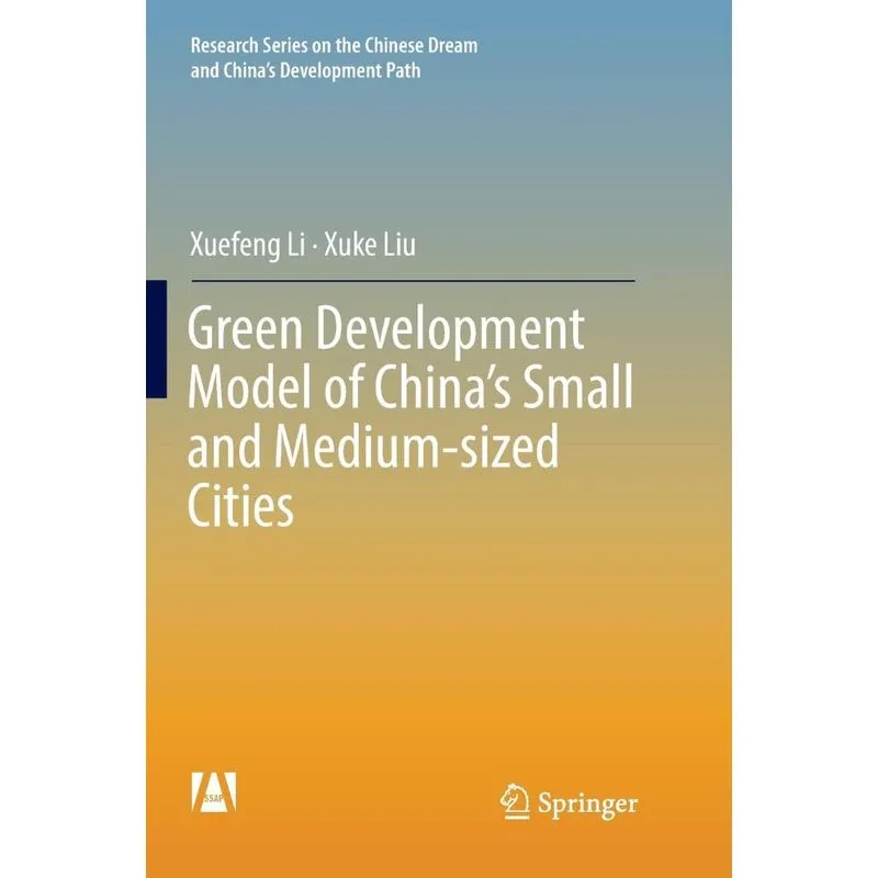 Green Development Model of Chinas Small and Medium-sized C