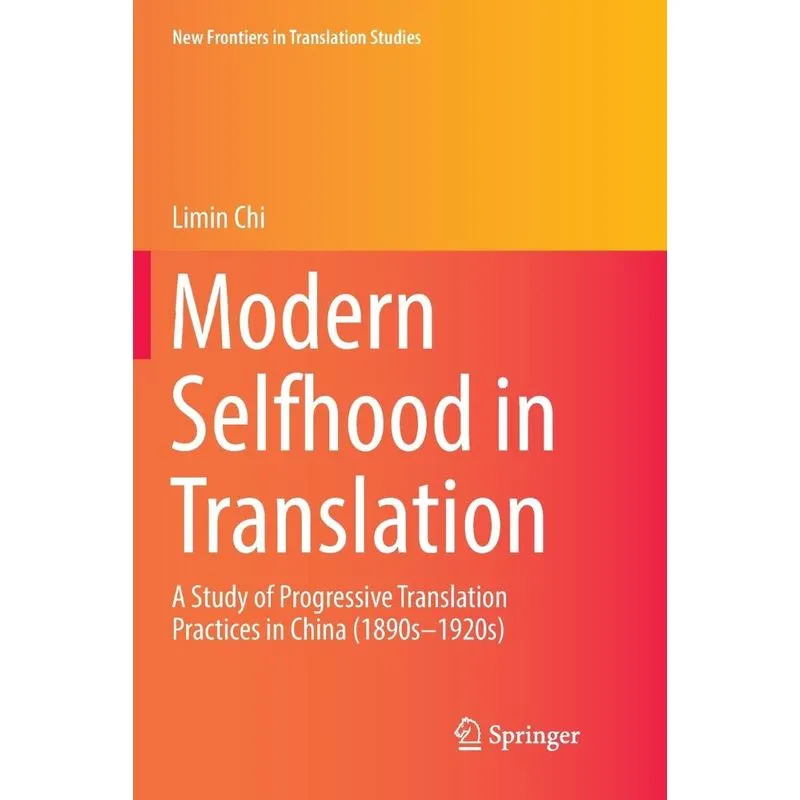 Modern Selfhood In Translation