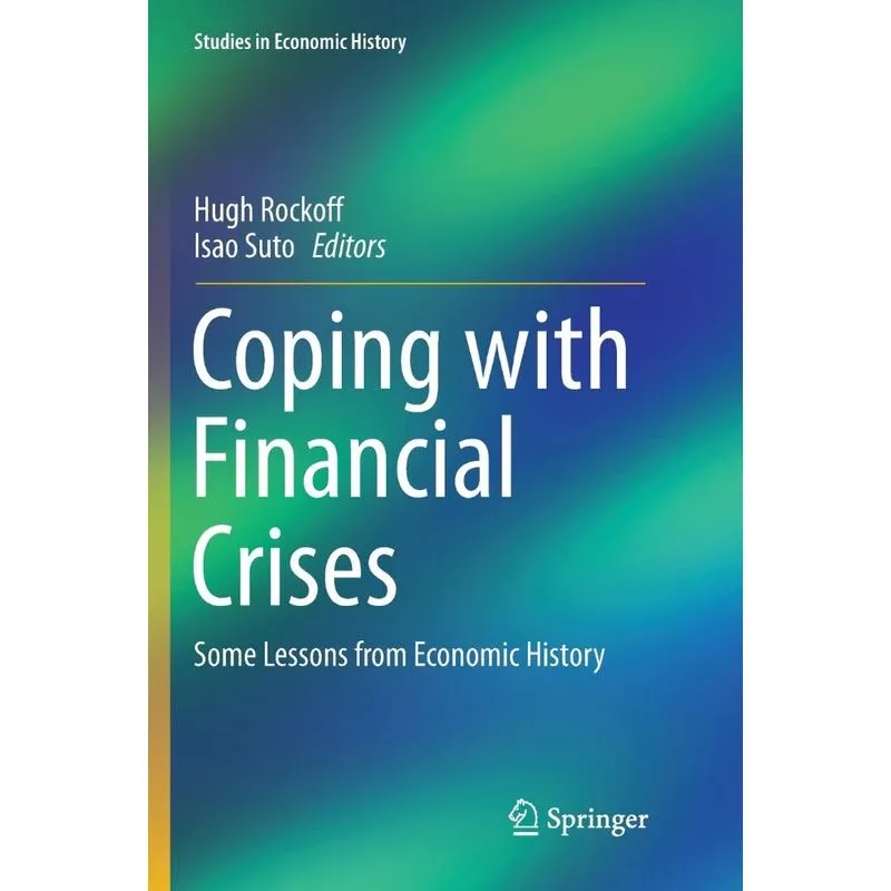 Coping with Financial Crises