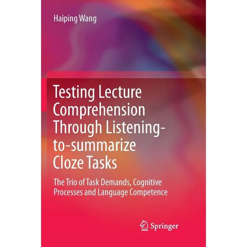 Testing Lecture Comprehension Through Listening-to-summarize Cloze Tasks