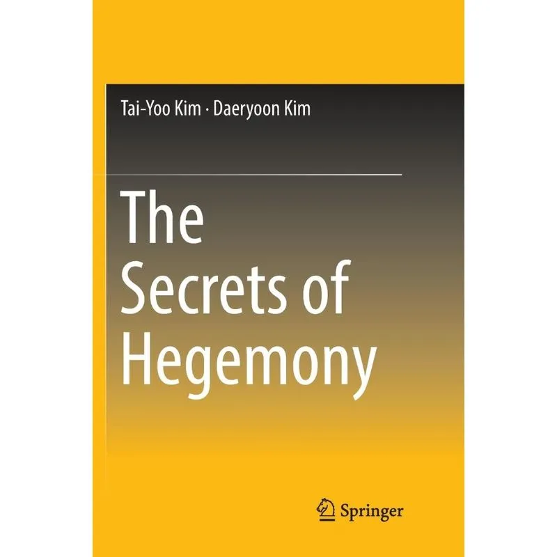 The Secrets Of Hegemony