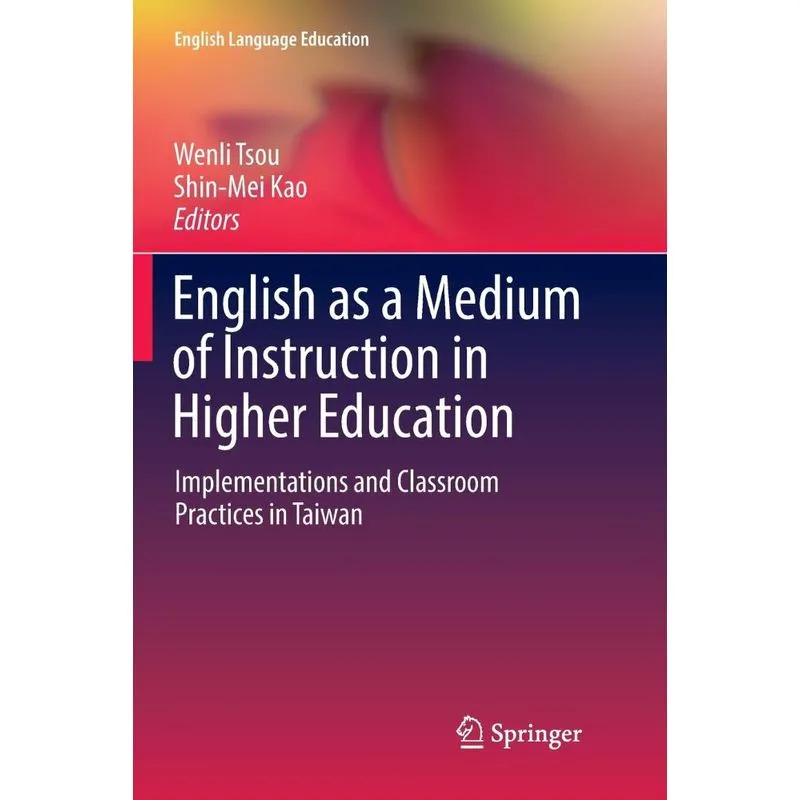 English as a Medium of Instruction in Higher Education