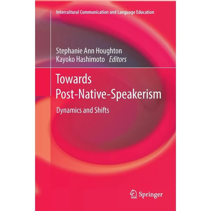 Towards Post-Native-Speakerism