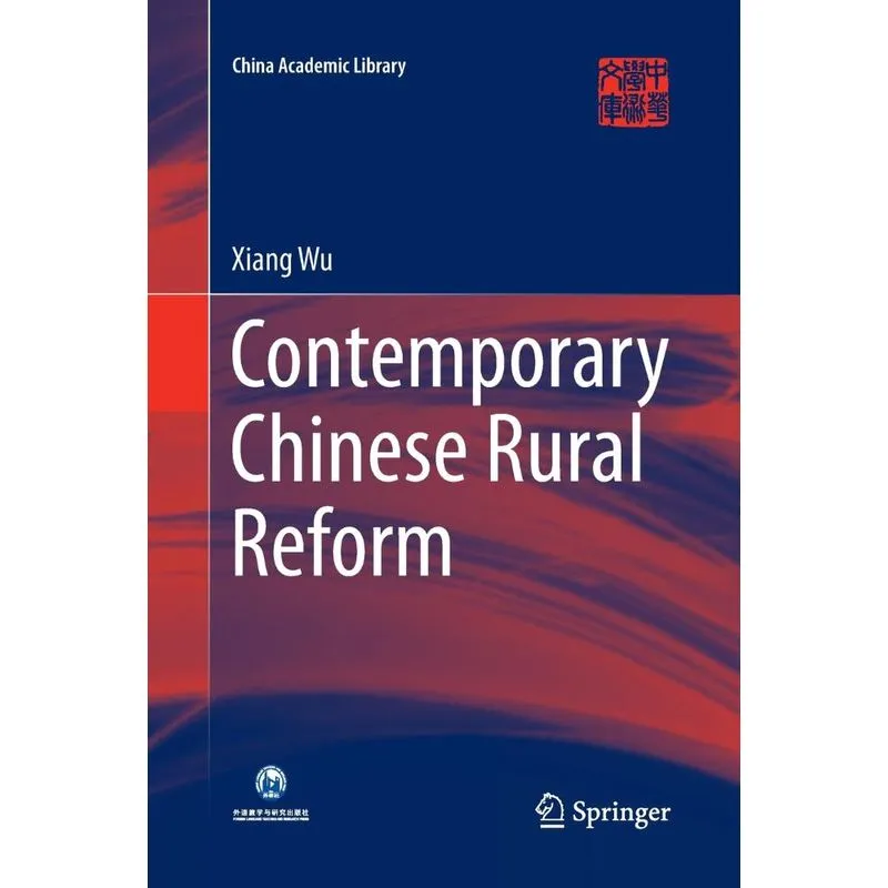 Contemporary Chinese Rural Reform