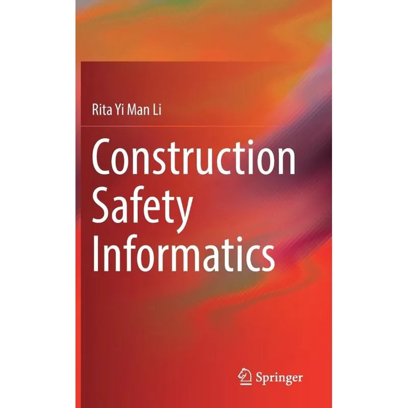 Construction Safety Informatics