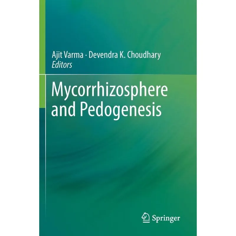 Mycorrhizosphere and Pedogenesis