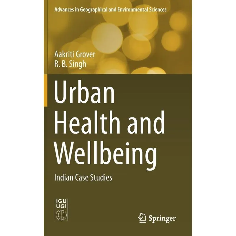 Urban Health and Wellbeing