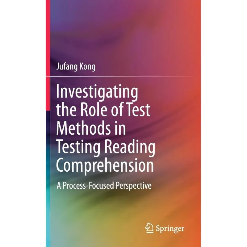 Investigating the Role of Test Methods in Testing Reading C