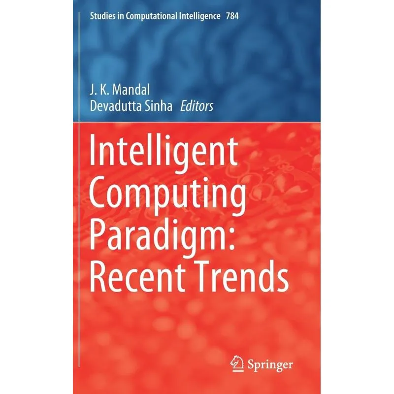 Intelligent Computing Paradigm
