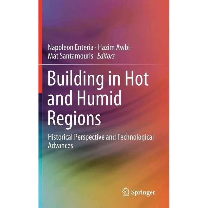 Building in Hot and Humid Regions