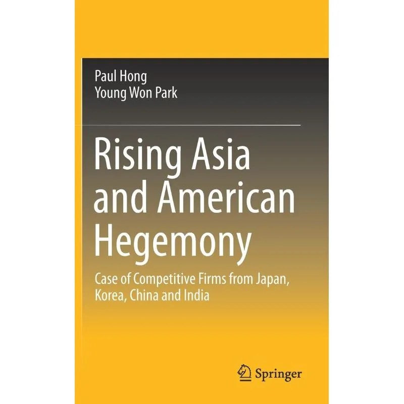 Rising Asia and American Hegemony