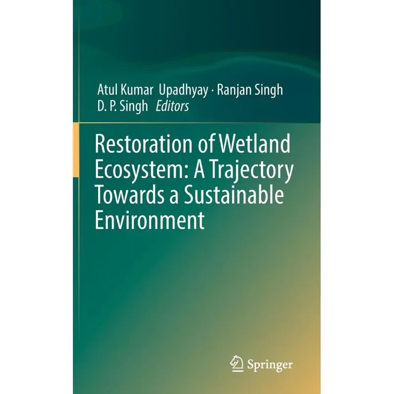 Restoration of Wetland Ecosystem