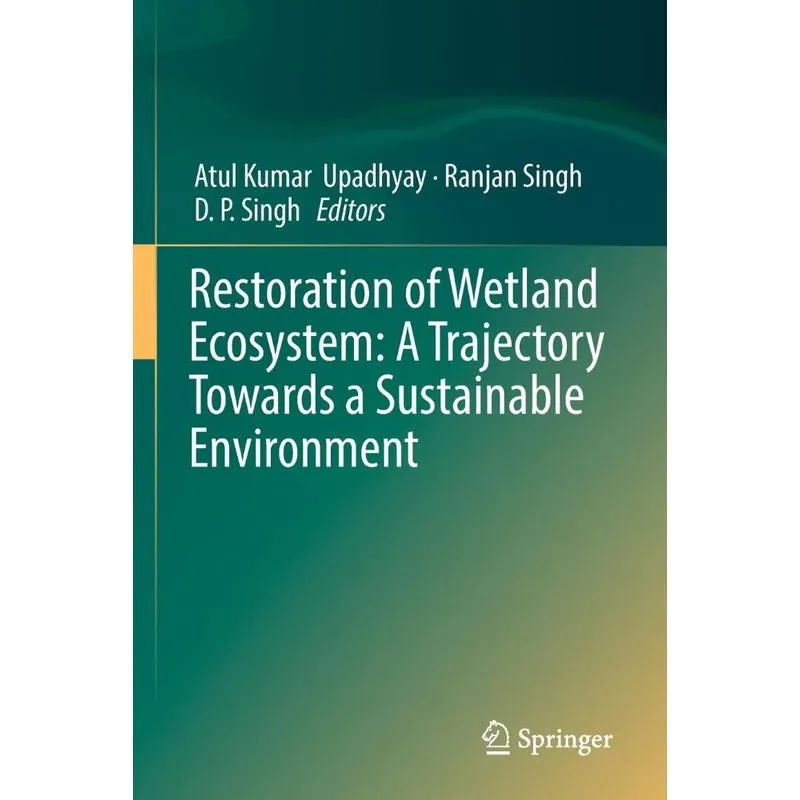 Restoration of Wetland Ecosystem