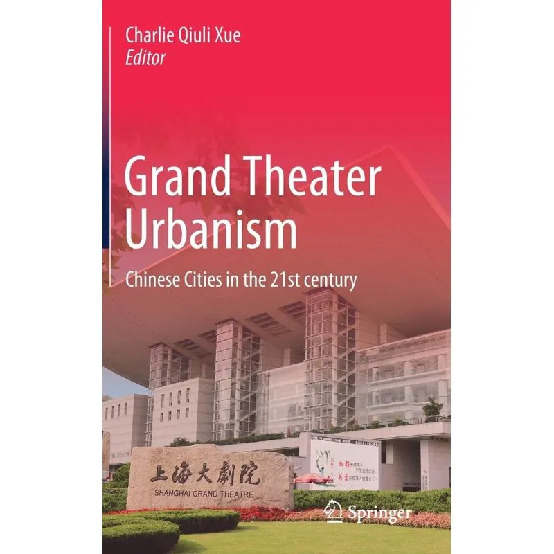 Grand Theater Urbanism