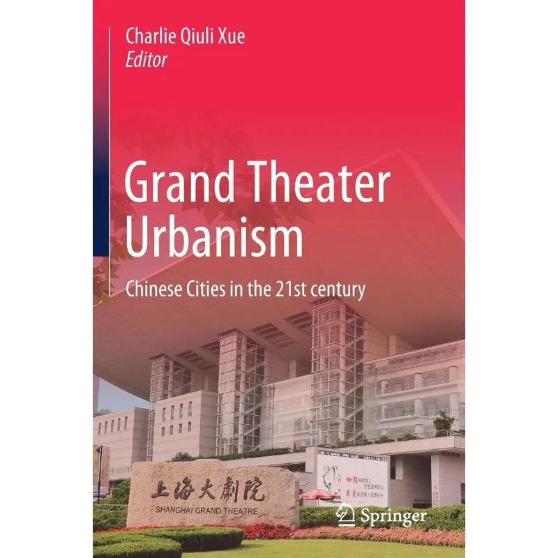 Grand Theater Urbanism