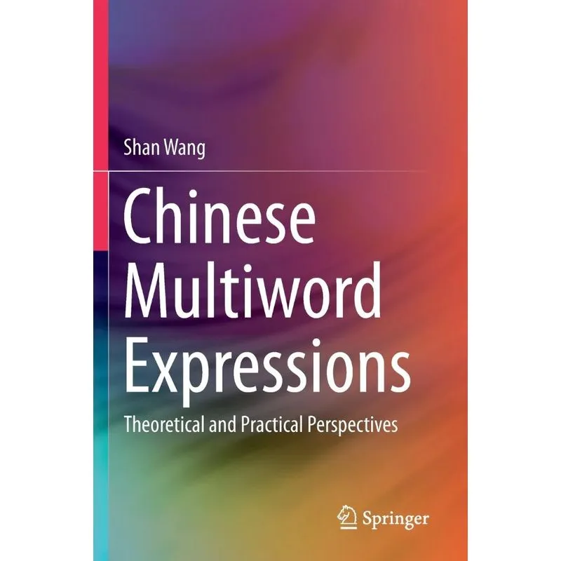 Chinese Multiword Expressions