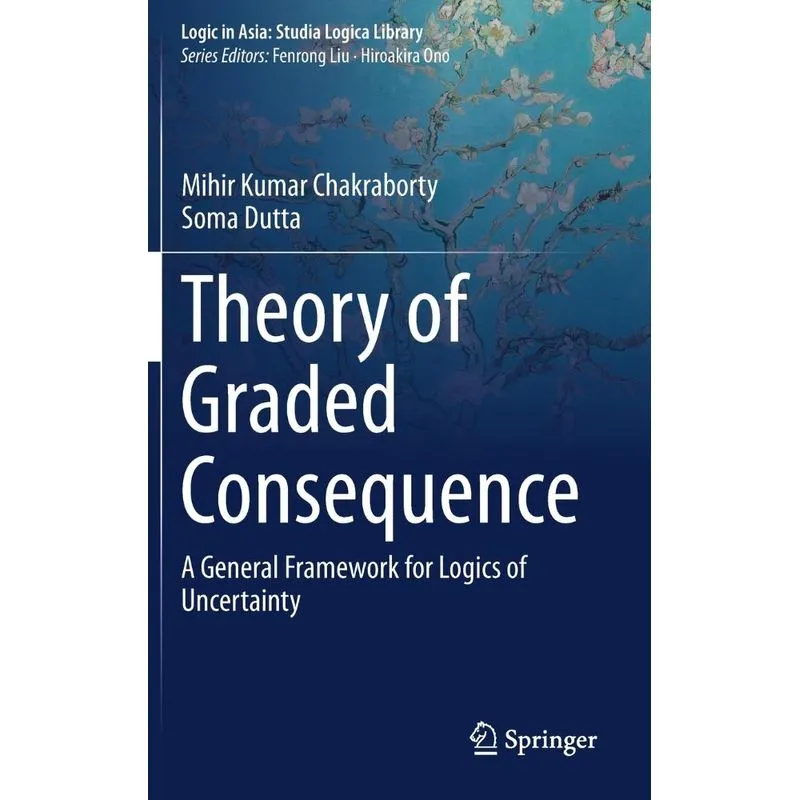 Theory of Graded Consequence