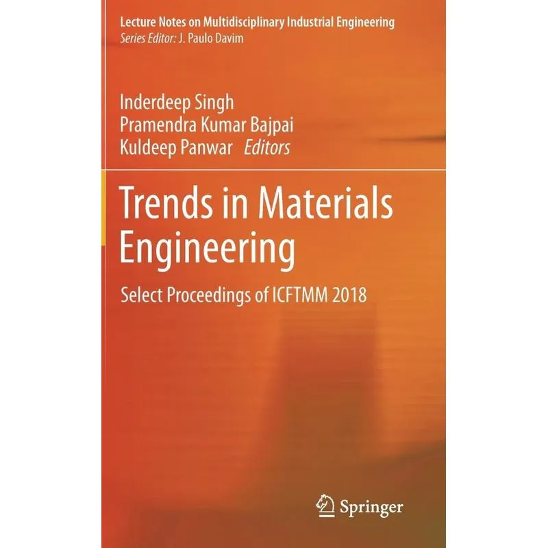 Trends in Materials Engineering