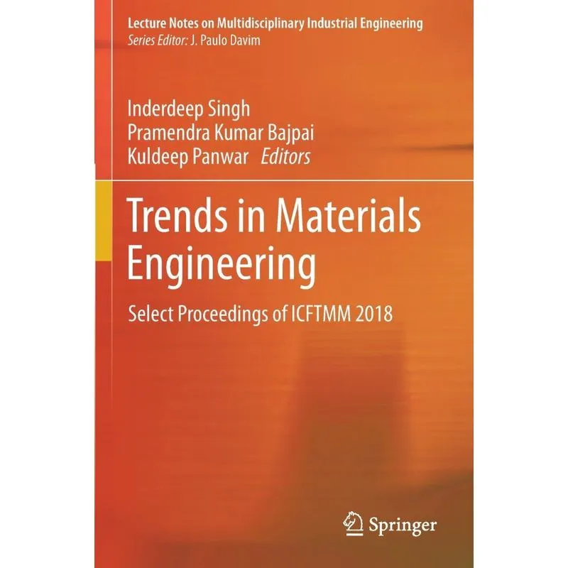 Trends in Materials Engineering