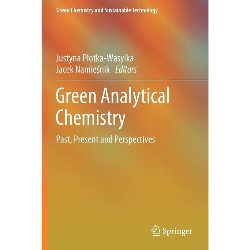 Green Analytical Chemistry