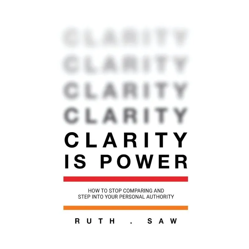Clarity is Power