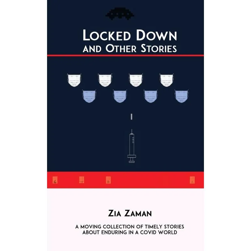 Locked Down and Other Stories