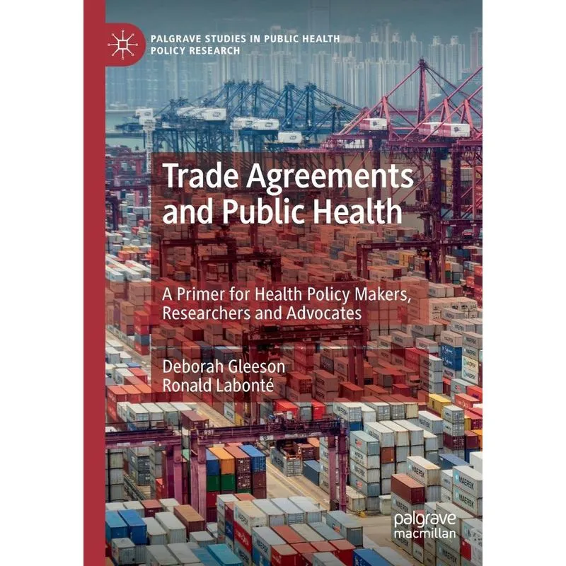 Trade Agreements And Public Health