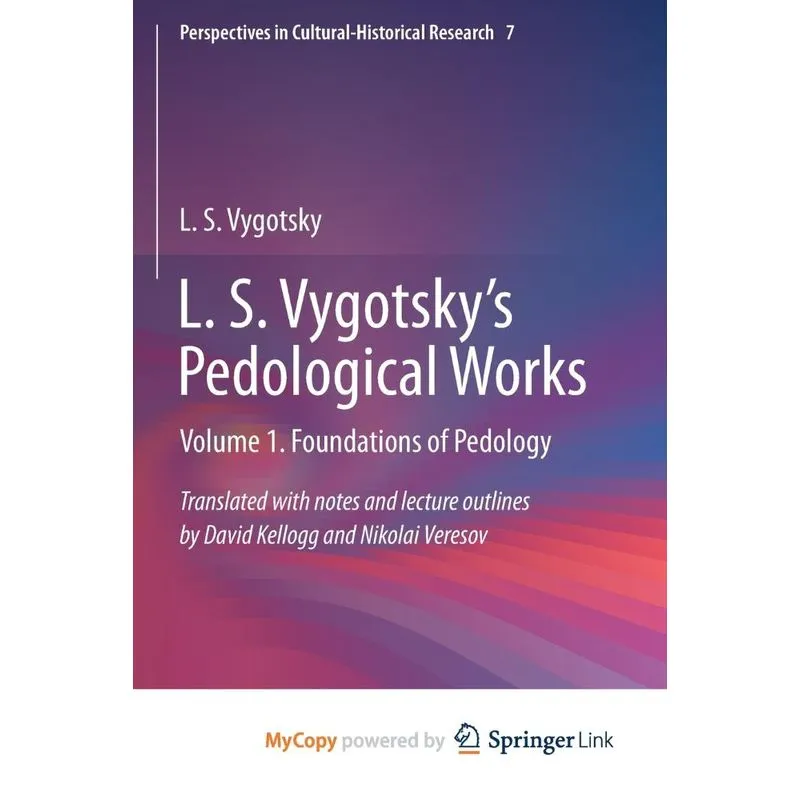L. S. Vygotskys Pedological Works
