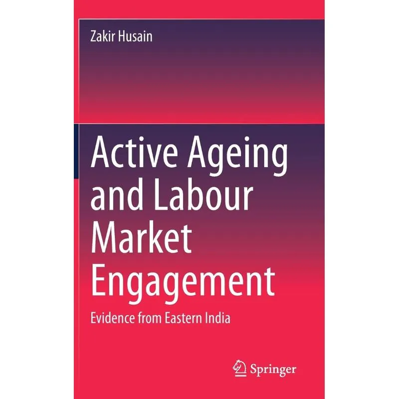 Active Ageing And Labour Market Engagement