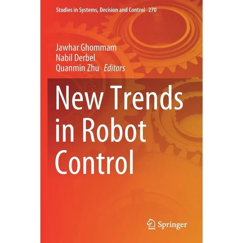 New Trends in Robot Control