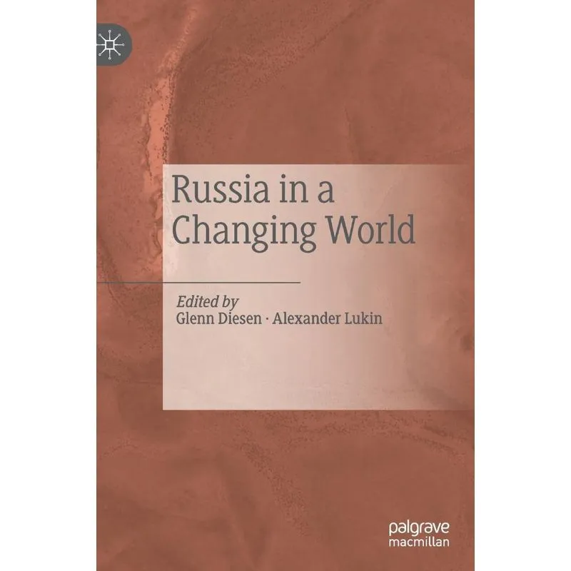 Russia in a Changing World