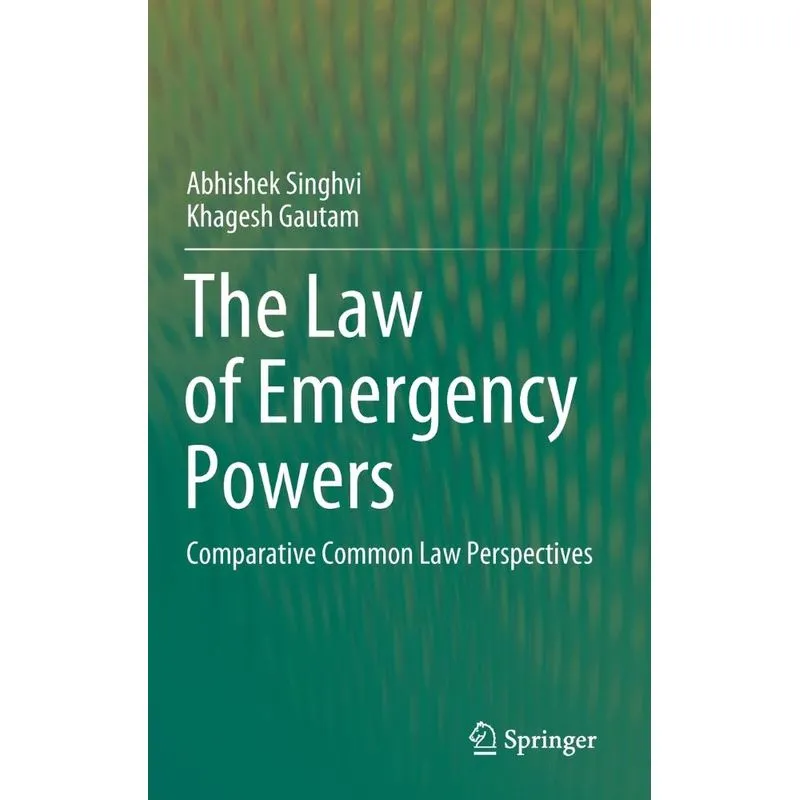 The Law of Emergency Powers