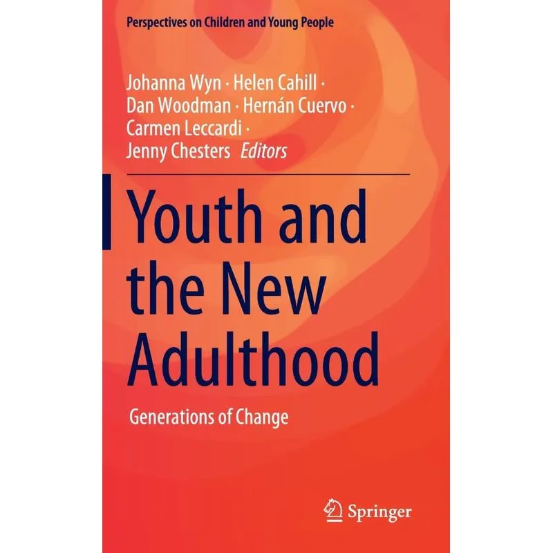 Youth and the New Adulthood