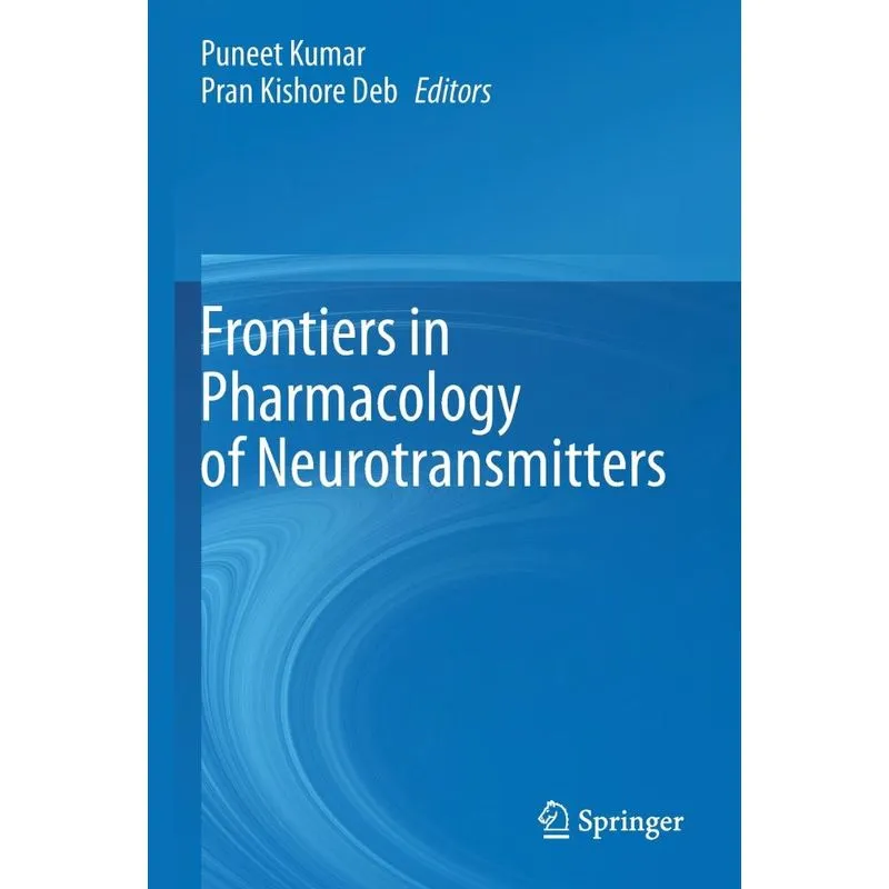 Frontiers In Pharmacology Of Neurotransmitters