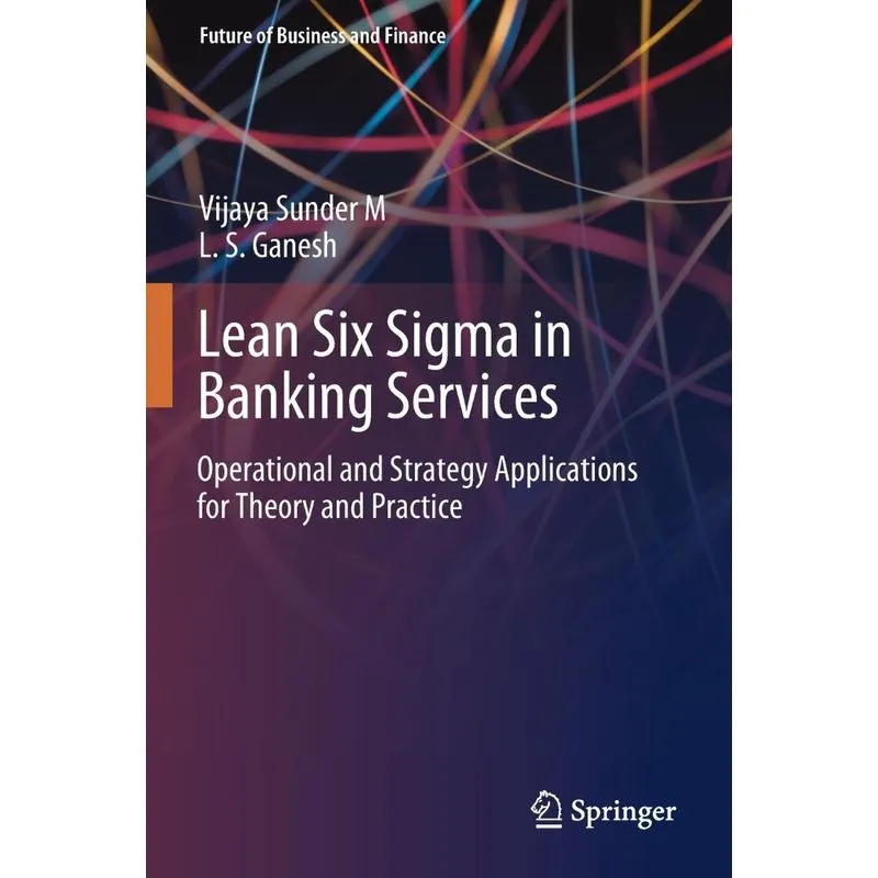 Lean Six Sigma in Banking Services