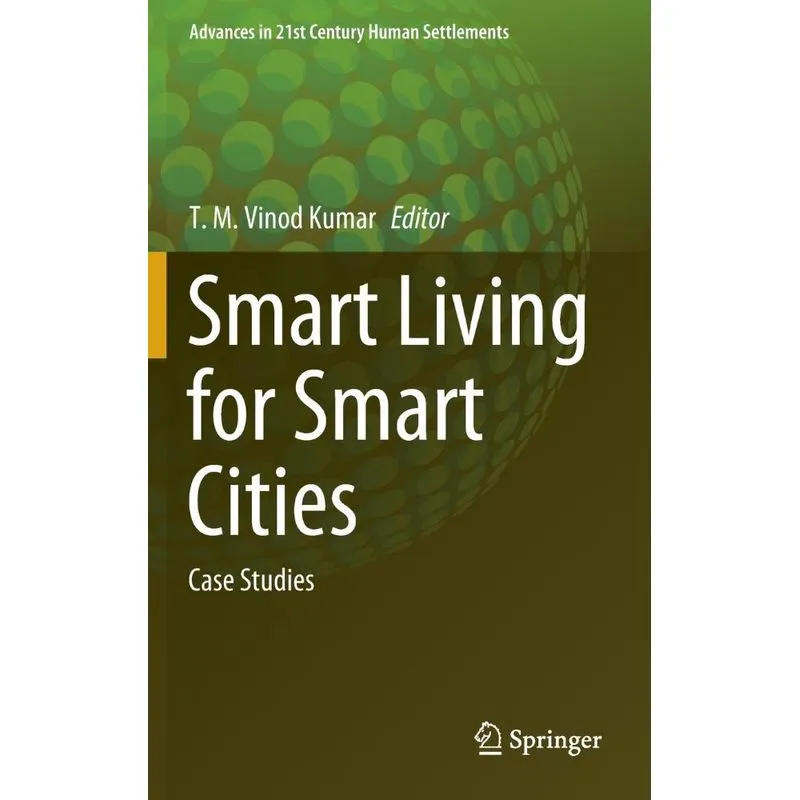 Smart Living for Smart Cities