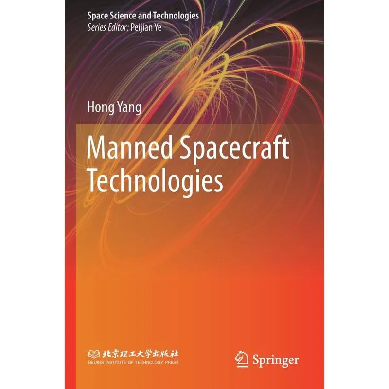 Manned Spacecraft Technologies