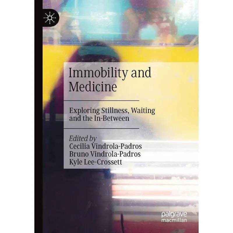 Immobility And Medicine