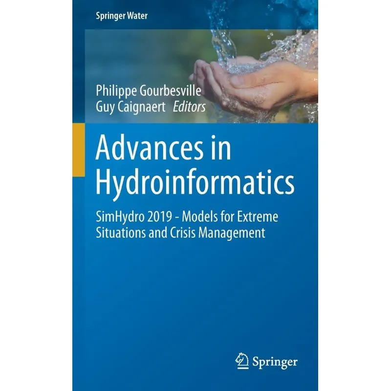 Advances in Hydroinformatics
