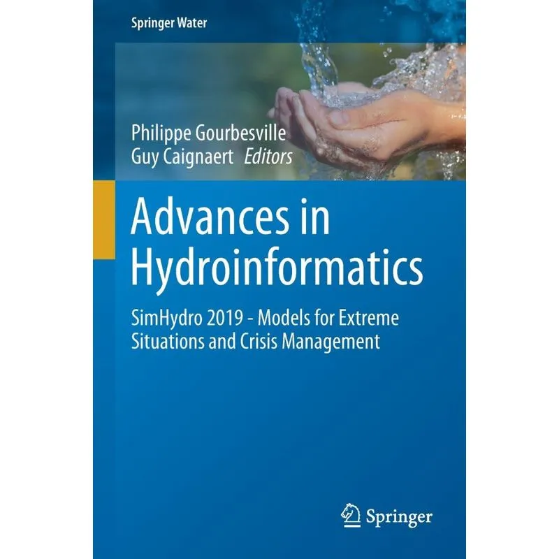 Advances In Hydroinformatics