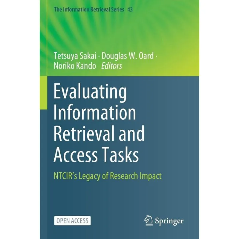 Evaluating Information Retrieval and Access Tasks