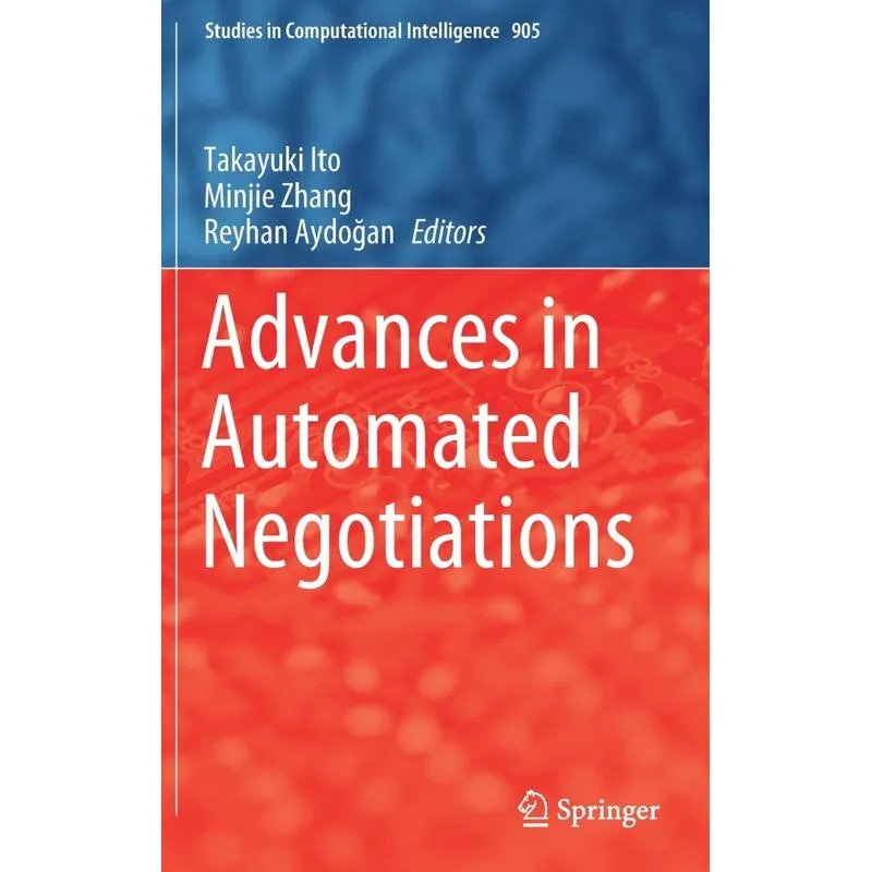 Advances in Automated Negotiations